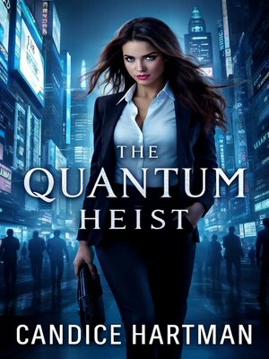 cover image of The Quantum Heist